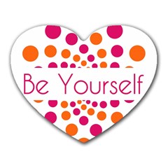 Be Yourself Pink Orange Dots Circular Heart Mousepad by Ket1n9
