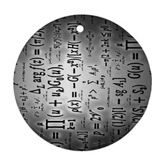 Science Formulas Round Ornament (two Sides) by Ket1n9