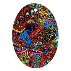 Art Color Dark Detail Monsters Psychedelic Oval Ornament (two Sides) by Ket1n9