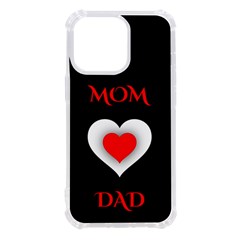 Mom And Dad, Father, Feeling, I Love You, Love Iphone 13 Pro Tpu Uv Print Case