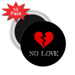 No Love, Broken, Emotional, Heart, Hope 2 25  Magnets (10 Pack) 