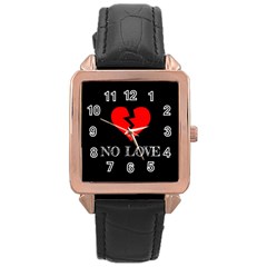 No Love, Broken, Emotional, Heart, Hope Rose Gold Leather Watch 