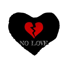 No Love, Broken, Emotional, Heart, Hope Standard 16  Premium Heart Shape Cushions