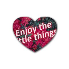 Indulge In Life s Small Pleasures  Rubber Heart Coaster (4 Pack) by dflcprintsclothing
