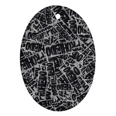 Rebel Life: Typography Black And White Pattern Ornament (oval) by dflcprintsclothing