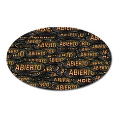 Abierto Neon Lettes Over Glass Motif Pattern Oval Magnet