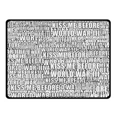 Kiss Me Before World War 3 Typographic Motif Pattern Fleece Blanket (small)