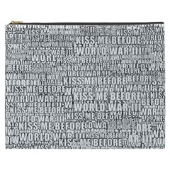 Kiss Me Before World War 3 Typographic Motif Pattern Cosmetic Bag (xxxl) by dflcprintsclothing