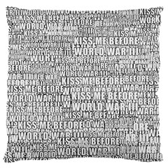 Kiss Me Before World War 3 Typographic Motif Pattern 16  Baby Flannel Cushion Case (two Sides)