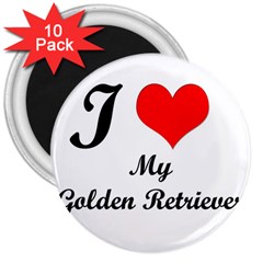 I Love My Golden Retriever 3  Magnet (10 Pack) by mydogbreeds