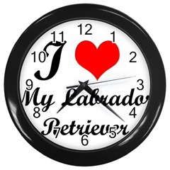 I Love My Labrador Retriever Wall Clock (black) by swimsuitscccc
