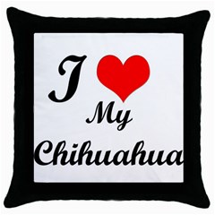 I Love My Chihuahua Throw Pillow Case (black) by CowCowDemo