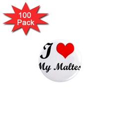 I Love My Maltese 1  Mini Magnet (100 Pack) 